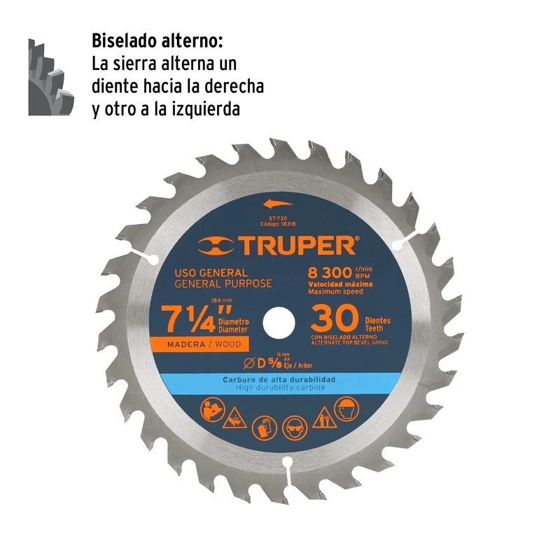 DISCO SIERRA 7- 1/4" PARA MADERA, 30 DIENTES CENTRO 5/8"